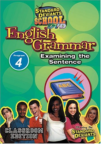 Standard Deviants School - English Grammar, Program 4 - Examining the Sentence (Classroom Edition)