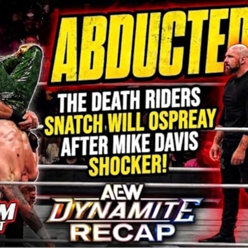 Snatched in the Night: The Death Riders Abduct Will Ospreay After Shocking Loss