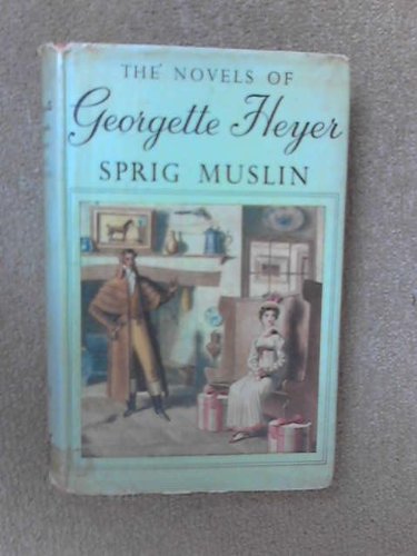 Sprig Muslin B0029BQIRM Book Cover