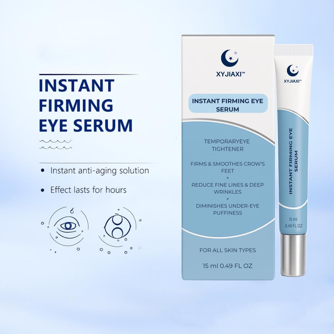 Instant Firming Eye Serum - Anti-Aging Formula for Under Bags and Wrinkles, Under Eye Cream, Wrinkle Filler, Visibly Improves for Bags Dark Circles Treatment for Puffines