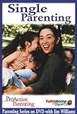 Single Parenting: Leader DVD, ProActive Parenting Series