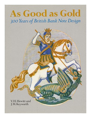 British Banknote Design livre d'art As Good as Gold pour collectionneurs et passionnés de design
