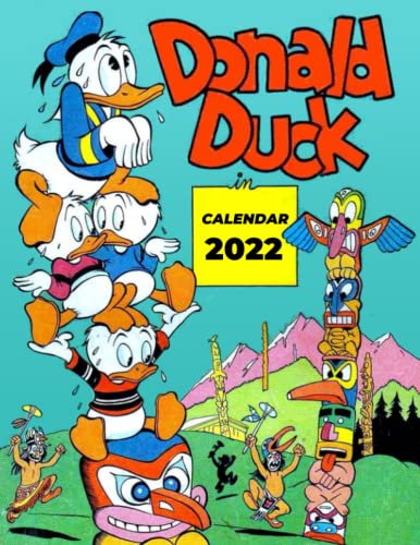 Donald Duck 2022 Calendar: Cartoon 2022 OFFICIAL calendar -Donald Duck Weekly & Monthly Planner with Notes Section for Alls Donald Duck Fans!-24 ... 17X11" - Kalendar calendario calendrier.13