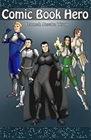 Comic Book Hero 1512139491 Book Cover