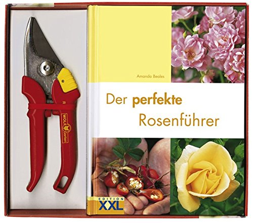 Preisvergleich Produktbild Der perfekte Rosenführer mit Gartenschere
