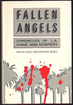 Hardcover Fallen Angels: Chronicles of L.A. Crime and Mystery Book