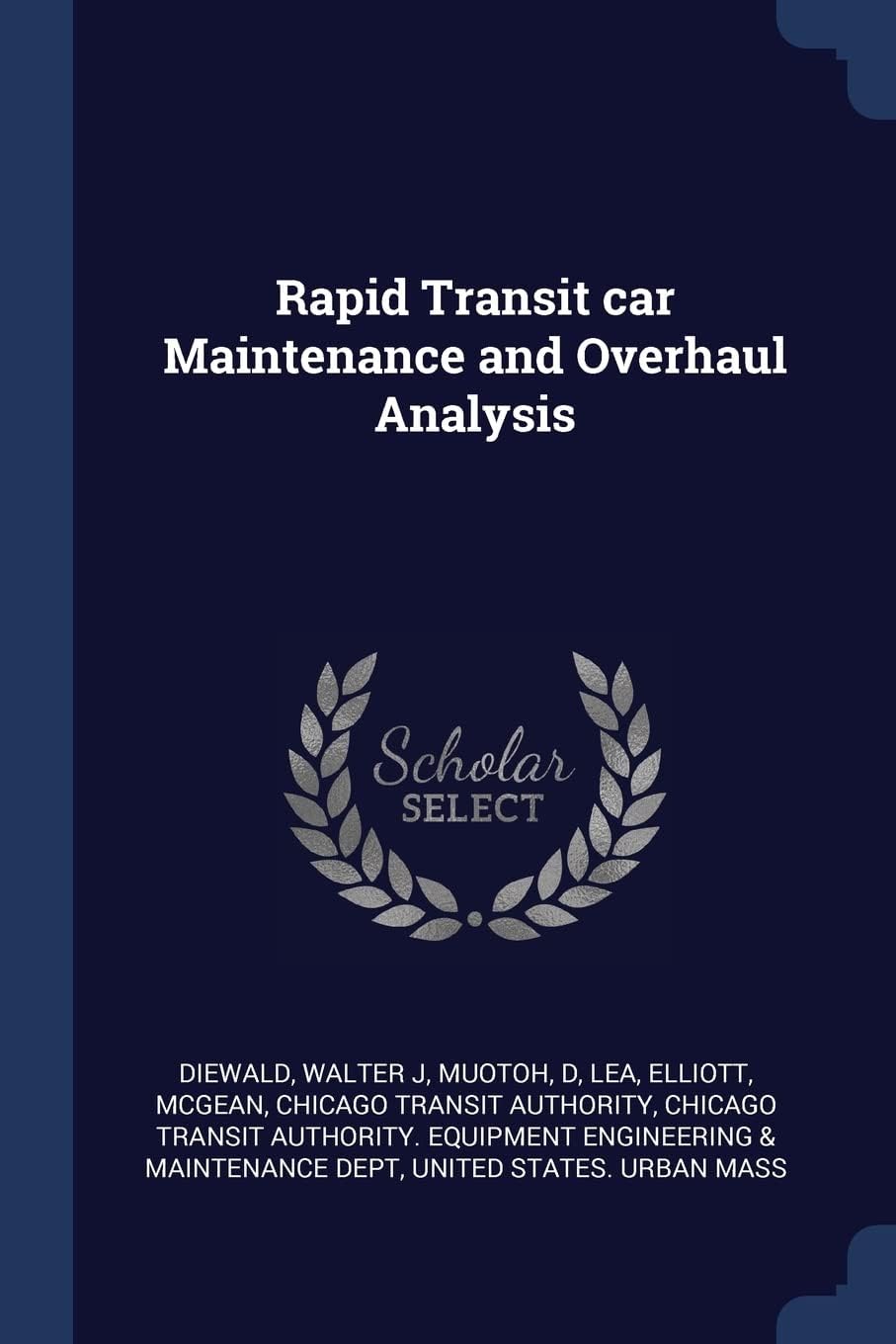 Rapid Transit car Maintenance and Overhaul Analysis