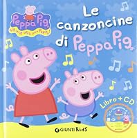 Peppa Pig: Le Canzoncine Di Peppa Pig Con CD 8809745469 Book Cover