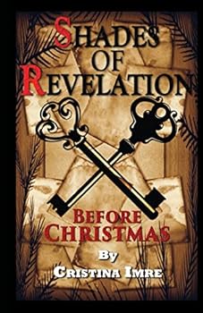Paperback Shades of Revelation: Before Christmas Book