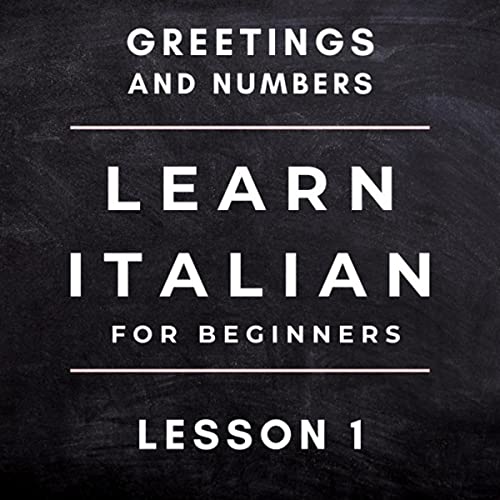 Learn Italian for Beginners Greetings and Numbers (Lesson 1) di