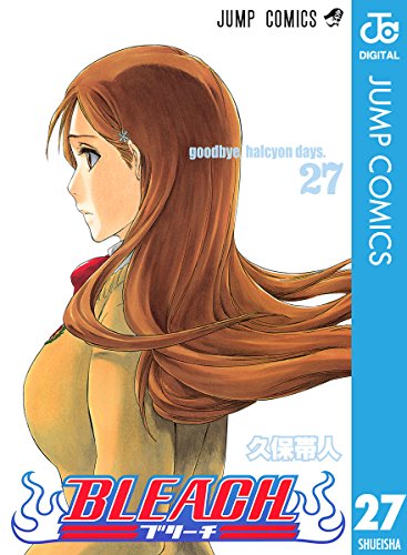 PDFダウンロード BLEACH モノクロ版 27 (ジャンプコミックスDIGITAL) バイ