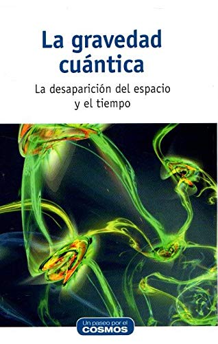 La gravedad cuántica