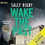 Cover of Wake the Past