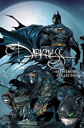 The Darkness: Darkness/ Batman & Darkness/ Superman - 20th Anniversary Collection