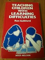 Teaching Children with Learning Difficulties 0700505512 Book Cover