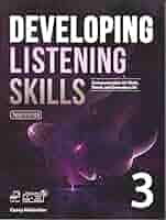 Developing Listening Skills 3, 3rd Edition, Communication