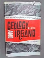 Geology and Ireland: With Physical Geography and Its Geological Background B000GM3MAM Book Cover