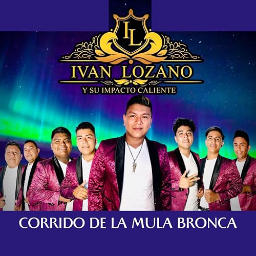 Corrido De La Mula Bronca