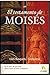 El testamento de Moisés - Busquets i Grabulosa, Lluís