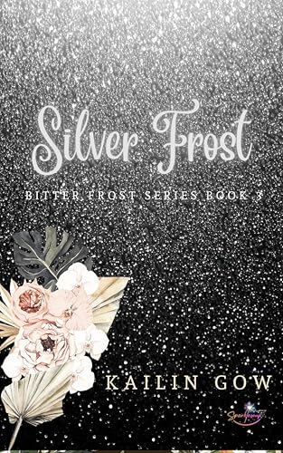 Silver Frost (Bitter Frost Series) (English Edition)