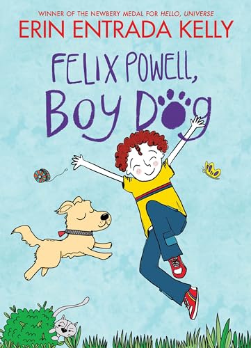 Cover of Felix Powell, Boy Dog