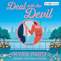 A Deal with the Devil Audiobook By Kyra Parsi, Susann Rehlein cover art