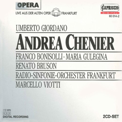 Andrea Chenier [Audio CD] Giordano and Bruso