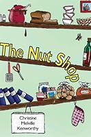 The Nut Shop 1481295934 Book Cover