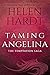 Taming Angelina (The Temptation Saga (4))