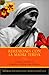 Reflexiones con la Madre Teresa: Un diario semanal de meditaciones b&Atilde;&shy;blicas y plegarias (Spanish Edition)