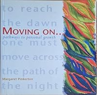 Moving on: Pathways to Personal Growth 0646222546 Book Cover