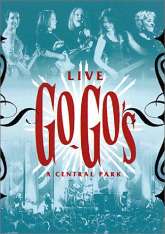 DVD「GO-GO'S　ゴーゴーズ / ライヴ・イン・セントラルパーク」 Amazon.co.jp: Go-Go's : Live à Central Park : DVD
