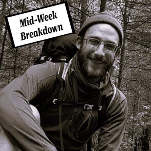 Mid-Week Breakdown (Ep.153)