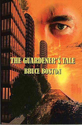 The Guardener's Tale 1933556781 Book Cover
