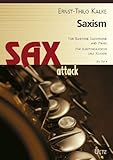 Saxism for Baritone Saxophone And Piano / Für Baritonsaxophon und Klavier (Sax attack)