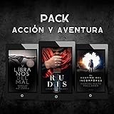  PACK ACCIÓN Y AVENTURA: El destino del incorpóreo + Y líbranos del mal + Rudis: Sueños de sangre y arena