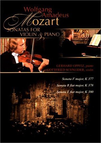 Wolfgang Amadeus Mozart: Sonatas for Violin & Piano (Oppitz/Schneider) [DVD]