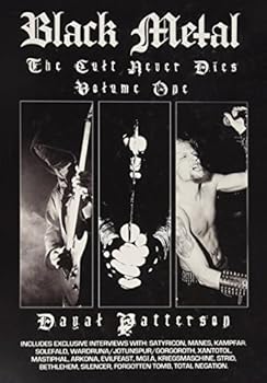 Paperback Black Metal: The Cult Never Dies: Volume one Book