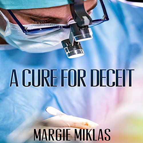 A Cure for Deceit by Margie Miklas episode artwork