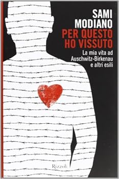 Hardcover Per questo ho vissuto. La mia vita ad Auschwitz-Birkenau e altri esili [Italian] Book