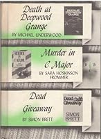 Death at Deepwood Grange, Murder in C Major, Dead Giveaway (Detective Book Club) B000N4XD1Q Book Cover