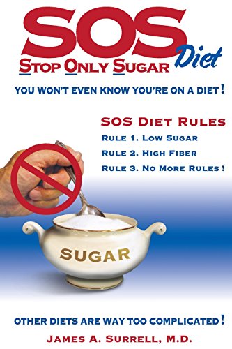 SOS (Stop Only Sugar) Diet: You Won't Even Know You're