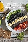  EAT HEALTHY: You Are What You Eat (English Edition)