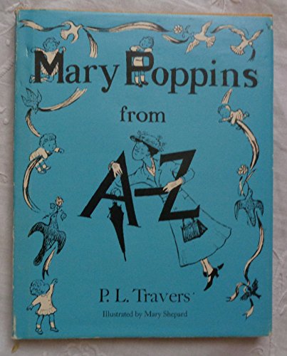 Mary Poppins from A to Z 0152525904 Book Cover