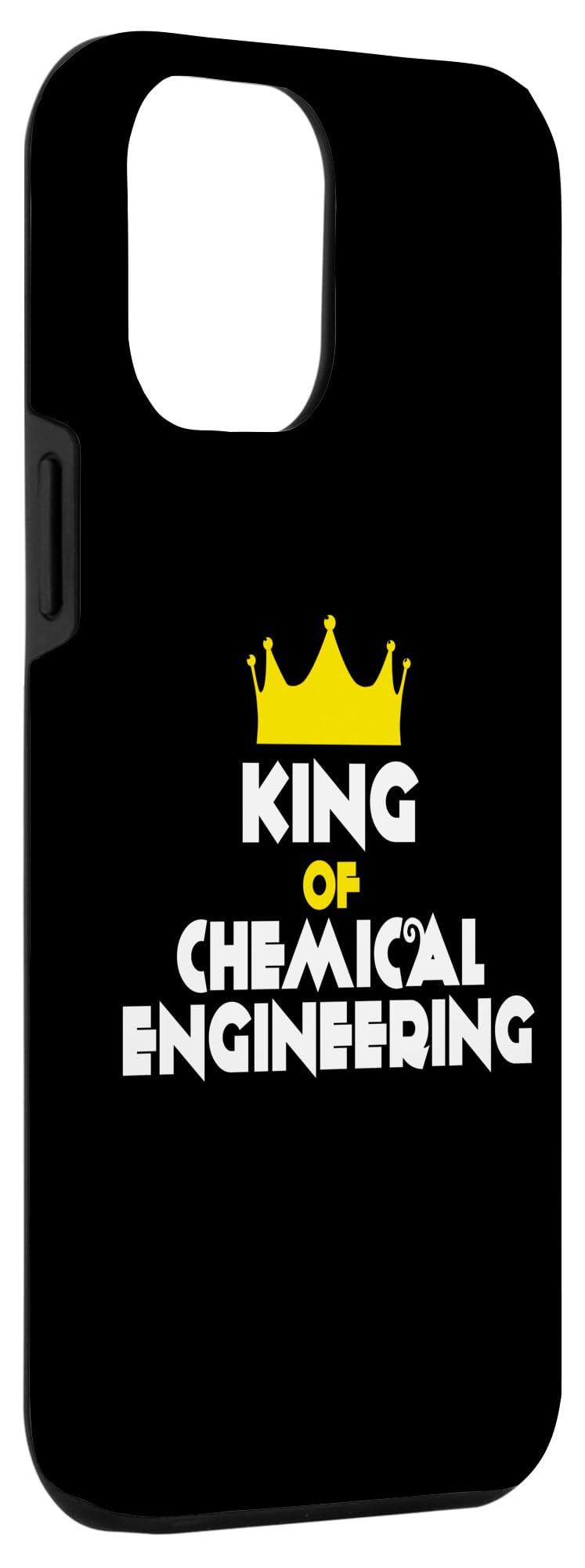 iPhone 14 Plus King of Chemical Engineering -Funny and Motivational Message Case - Image 3