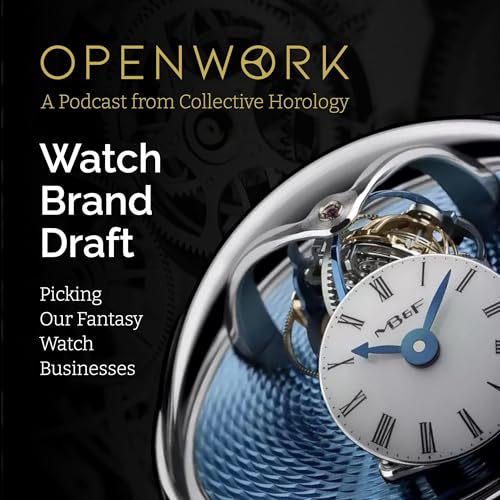 Watch Brand Draft &ndash; Picking  Our Fantasy  Watch  Businesses &ndash; Episode 75