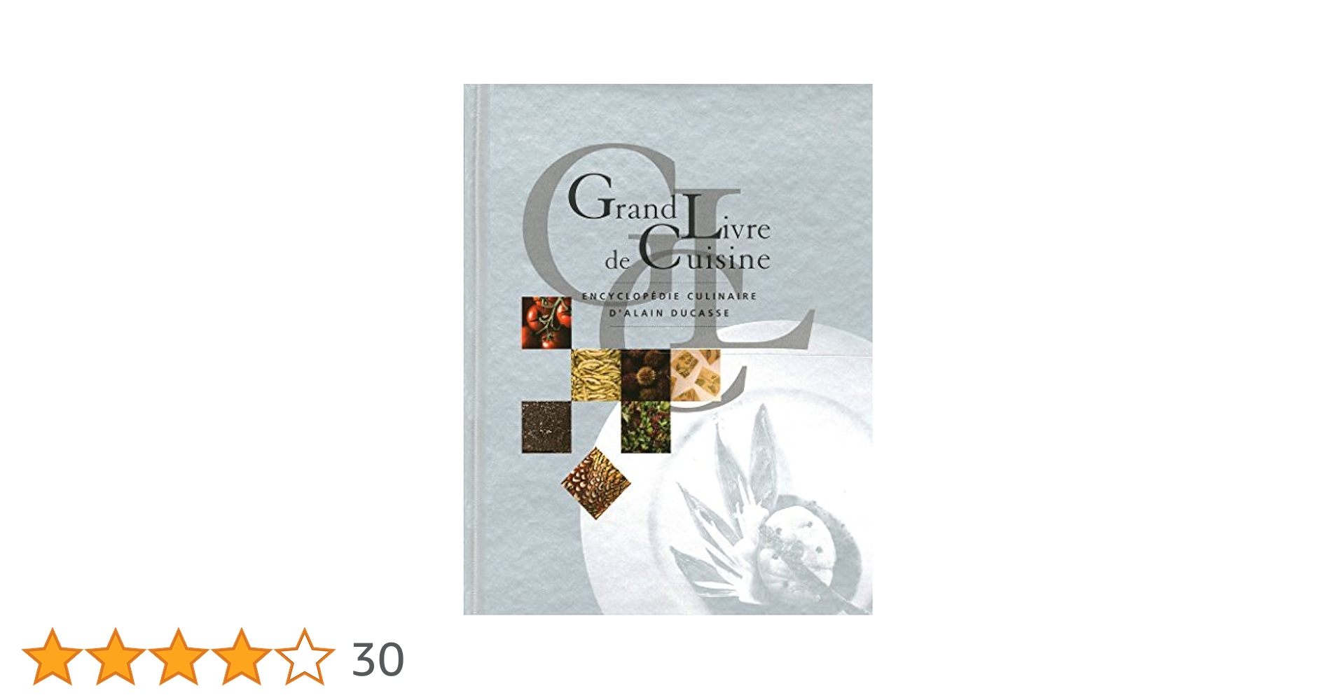 Amazon.fr - GRAND LIVRE DE CUISINE D'ALAIN DUCASSE - Ducasse