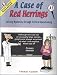 A Case of Red Herrings: Solving Mysteries Through Critical Questioning, Book A1 (Grades 4-6)