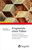 Fragmente eines Tabus