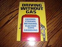 Driving Without Gas 0882661728 Book Cover